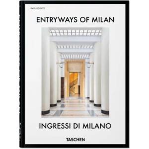 Entryways of Milan. Ingressi di Milano. 45th Ed. | Kolbitz (ISBN: 9783754401262)