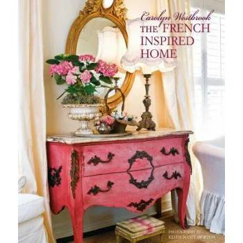 Image 1 of Carolyn Westbrook The French-Inspired Home
