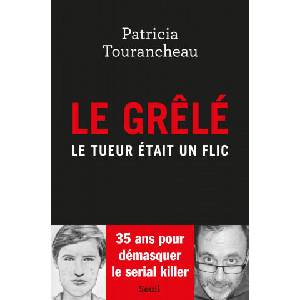 Le Grêlé | Patricia Tourancheau (ISBN: 9782021507140)