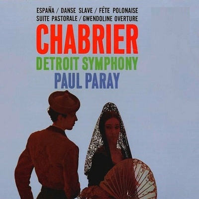 Detroit Symphony Orchestra Paul Paray - Music Of Chabrier LP