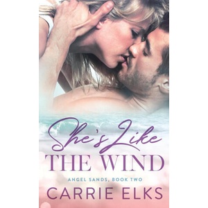 She's Like The Wind | Carrie Elks (2023)