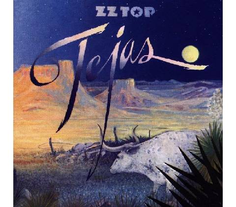 ZZ Top - Tejas