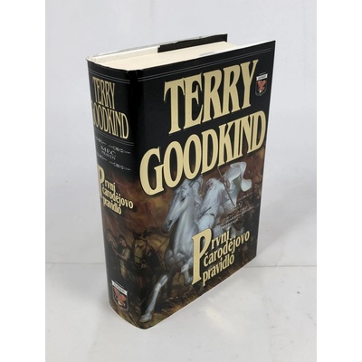 První čarodějovo pravidlo - Terry Goodkind