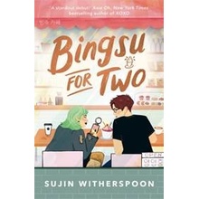 Bingsu for Two - Sujin Witherspoon