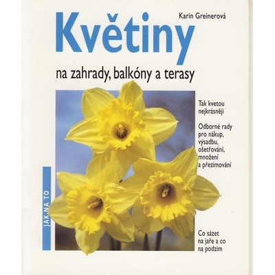 Květiny na zahrady,balkóny a terasy