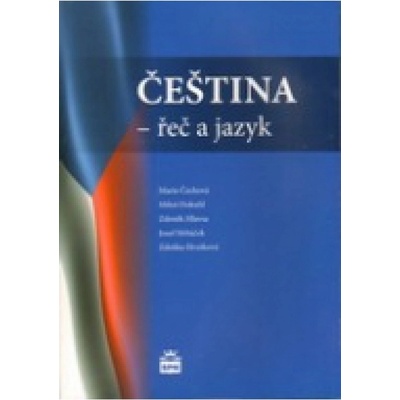 Čeština - řeč a jazyk