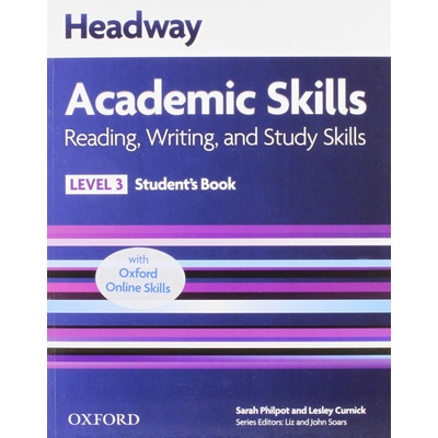 New Headway Academic Skills R&W 3 Student´s Book + Online Philpot, S. Curnick, L. Pathare E. Pathare G. Harrison, R.
