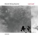 DANISH STRING QUARTET - LAST LEAF LP