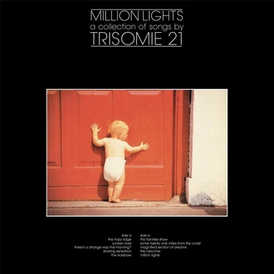 Trisomie 21 - Million Lights - A Collection Of Songs By Trisomie 21 (Reissue) LP