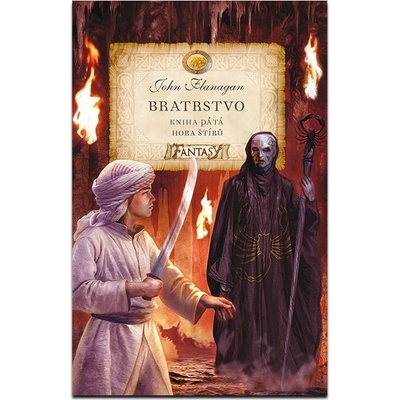 Bratrstvo - Kniha pátá - Hora štírů