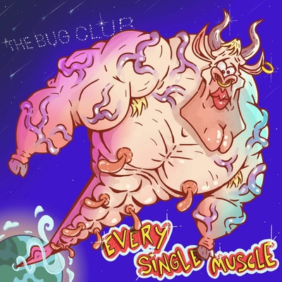 The Bug Club - EVERY SINGLE MUSCLE CD