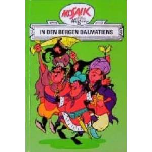 Dig, Dag und Ritter Runkel - In den Bergen Dalmatiens | Hannes Hegen, Lothar Dräger, Edith Hegenbarth (1991)