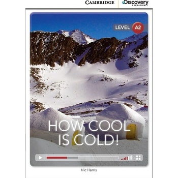 How Cool is Cold! Book with Online Access code Nic Harris, Diane Naughton