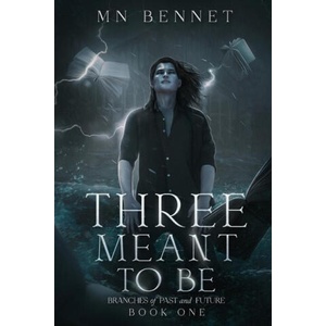 Three Meant To Be | MN Bennet (ISBN: 9798987253236)
