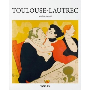 Toulouse-Lautrec | Matthias Arnold (ISBN: 9783836534901)
