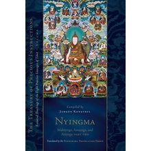 Nyingma: Mahayoga, Anuyoga, and Atiyoga Part Two