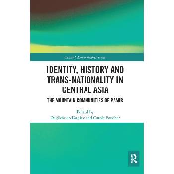 Identity, History and Trans-Nationality in Central Asia