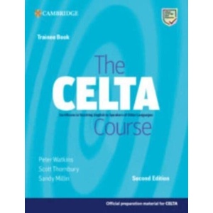 The CELTA Course Trainee Book (ISBN: 9781009095341)
