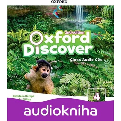 Oxford Discover 4: Class Audio CDs /3/ (2nd) - Kathleen Kampa