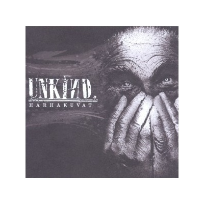 UNKIND: HARHAKUVAT CD