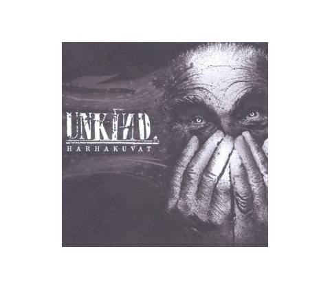 UNKIND: HARHAKUVAT CD
