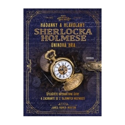 Hádanky a hlavolamy Sherlocka Holmese – úniková hra - James Hamer-Morton
