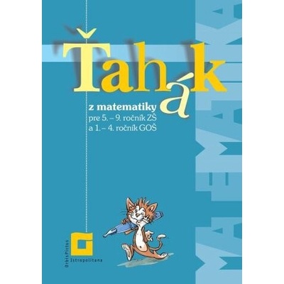 Ťahák z matematiky - Zuzana Valášková