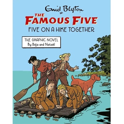 Hodder Children's Books Famous Five Graphic Novel: Five on a Hike Together