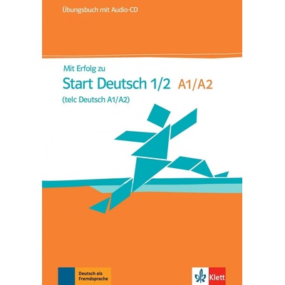 Mit Erfolg zu Start Deutsch ÜB H. J. Hantschel; V. Klotz; P. Krieger