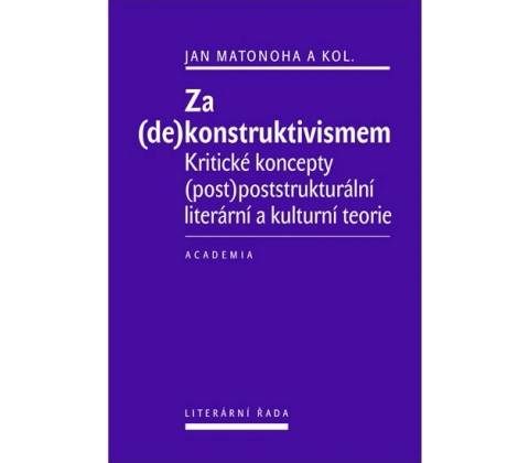 Za dekonstruktivismem