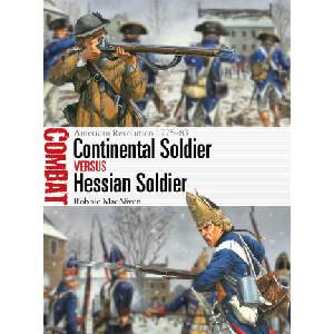 Continental Soldier Vs Hessian Soldier | Marco Capparoni (ISBN: 9781472867056)