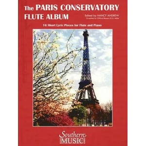 Paris Conservatory Flute Album: 16 Short Lyric Pieces for Flute and Piano: For Flute and Piano | Nancy Andrew, James Galway (2018)