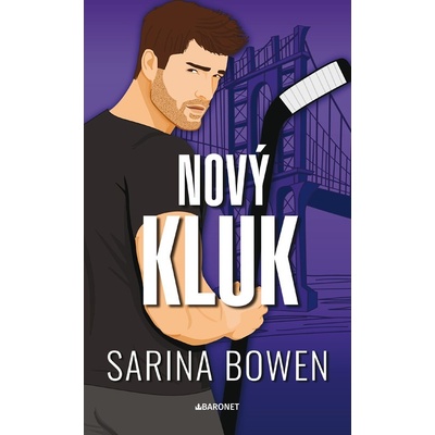 Nový kluk - Sarina Bowen