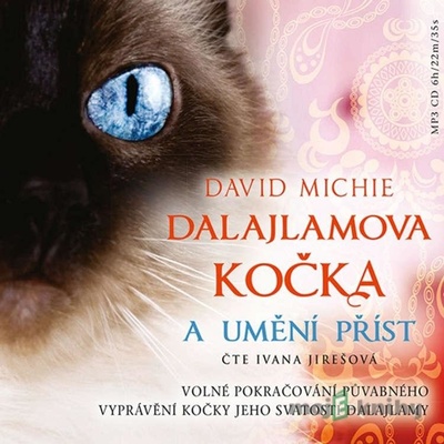 Dalajlamova kočka a umění příst - David Michie, Ivana Jirešová
