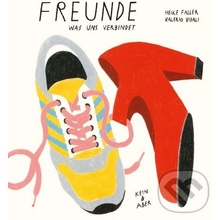 Freunde - Heike Faller, Valerio Vidali ilustrátor