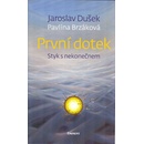 První dotek