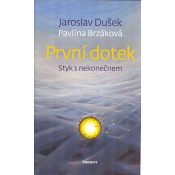 První dotek
