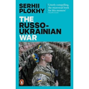 Russo-Ukrainian War (ISBN: 9781802061789)