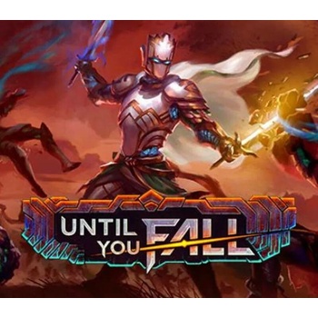 Until You Fall