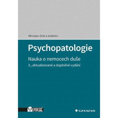 Psychopatologie | Miroslav Orel, collegium