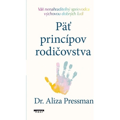 Päť princípov rodičovstva