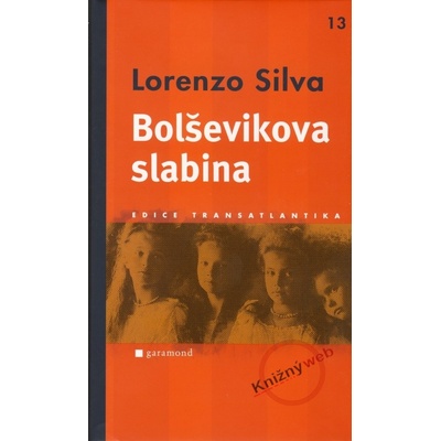 Bolševikova slabina - Lorenzo Silva