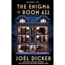 The Enigma of Room 622 - Joël Dicker