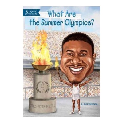 What Are the Summer Olympics? - What Was...?... - Gail Herman, Stephen Marchesi
