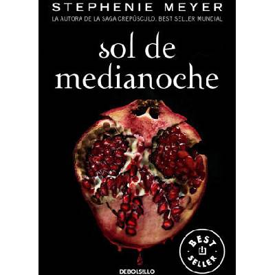 Sol de Medianoche (Saga Crepúsculo 5) | Stephenie Meyer
