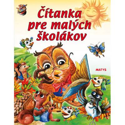 Čítanka pre malých školákov Daniela Reichstädterová