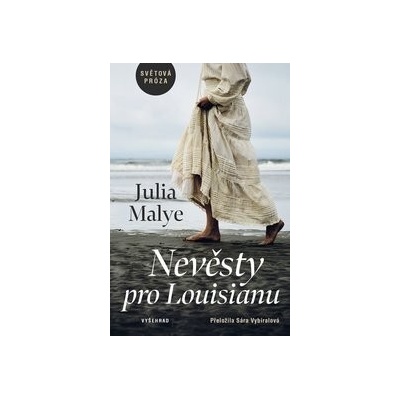 Nevěsty pro Louisianu - Julia Malye