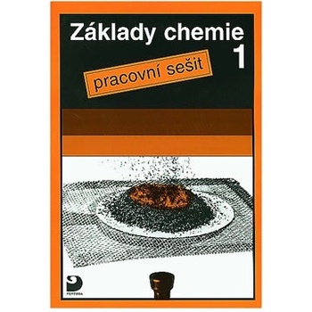 Základy chemie 1 Pracovní seš. Beneš a kol, Pavel; Báča, Ludvík