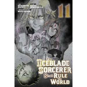 The Iceblade Sorcerer Shall Rule the World 11 | V11 (ISBN: 9781646519897)