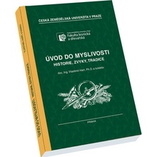 Úvod do myslivosti - Vlastimil Hart